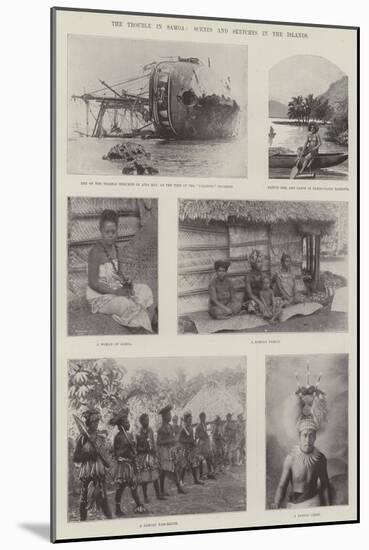 The Trouble in Samoa, Scenes and Sketches in the Islands-null-Mounted Giclee Print