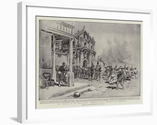 The Trouble in the Philippines, American Troops Entering San Fernando-Charles Edwin Fripp-Framed Giclee Print