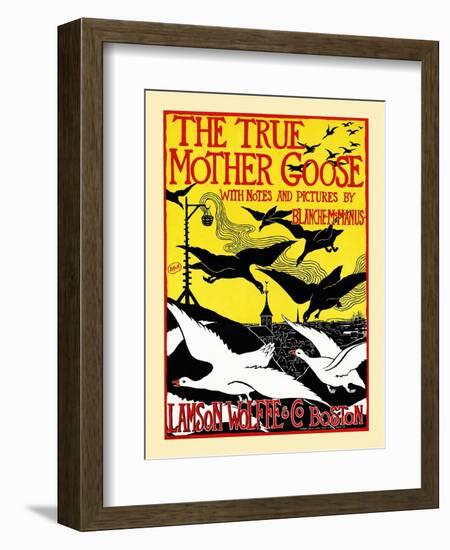 The True Mother Goose with Notes and Pictures by Blanche McManus-Blanche McManus-Framed Art Print