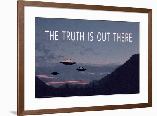 The Truth Is Out There-null-Framed Standard Poster