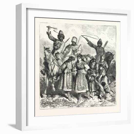 The Turko Servian War, Circassians Carying Off Bulgarian Women and Children, 1876, Turkey, Serbia-null-Framed Giclee Print