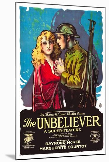 THE UNBELIEVER, l-r: Marguerite Courtot, Raymond McKee on poster art, 1918-null-Mounted Art Print