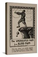 The Uneducated Man Is a Blind Man Postcard-null-Stretched Canvas