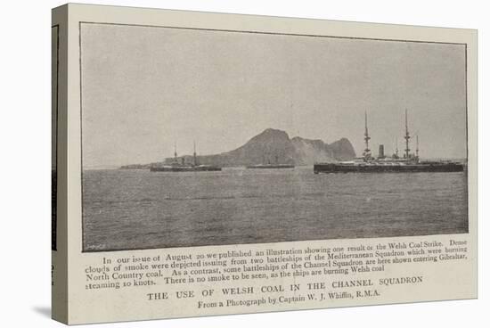 The Use of Welsh Coal in the Channel Squadron-null-Stretched Canvas