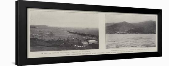 The Venezuelan Difficulty with Germany, Scene of the Threatened Blockade-null-Framed Giclee Print
