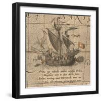 The Victoria, a Spanish Carrack, Ship of Ferdinand Magellan?S Armada De Molucca-Abraham Ortelius-Framed Giclee Print