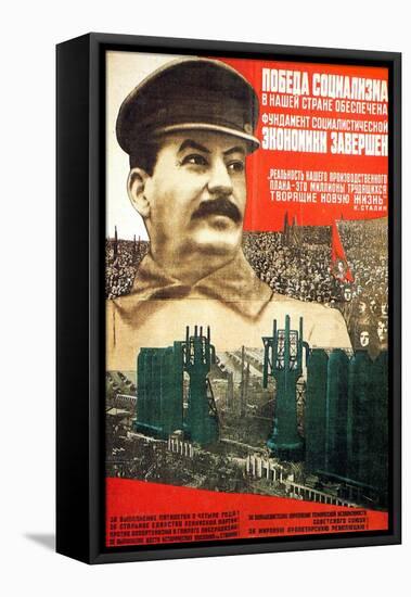 The Victory of Socialism in the USSR Is Guaranteed, Poster, 1932-Gustav Klutsis-Framed Stretched Canvas