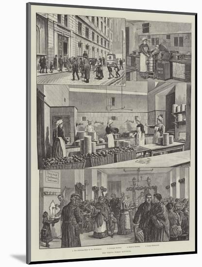 The Vienna Public Kitchens-Johann Nepomuk Schonberg-Mounted Giclee Print