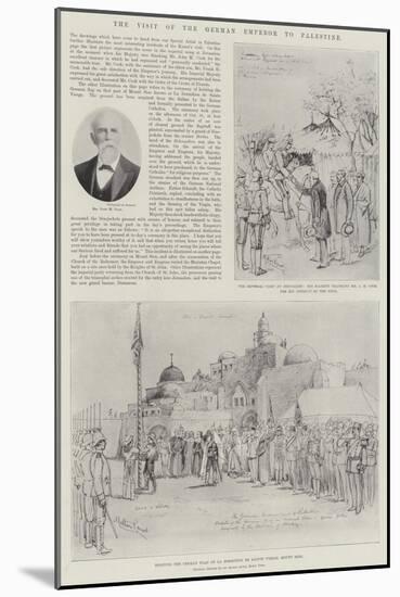 The Visit of the German Emperor to Palestine-Melton Prior-Mounted Giclee Print