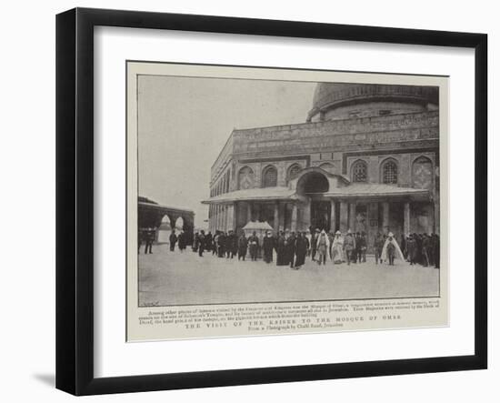 The Visit of the Kaiser to the Mosque of Omar-null-Framed Giclee Print