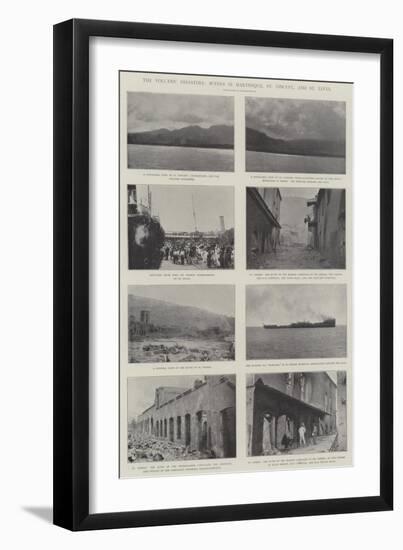 The Volcanic Disasters, Scenes in Martinique, St Vincent, and St Lucia-null-Framed Giclee Print