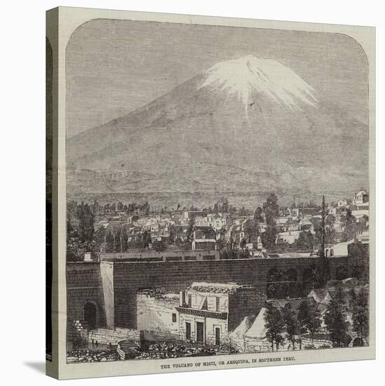 The Volcano of Misti, or Arequipa, in Southern Peru-null-Stretched Canvas