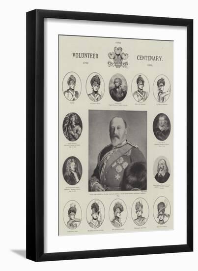 The Volunteer Centenary, 1799-1899-null-Framed Premium Giclee Print