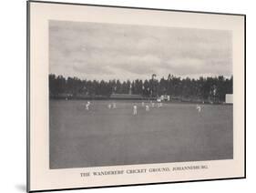 The Wanderers Cricket Ground, Johannesburg, South Africa, 1912-null-Mounted Giclee Print