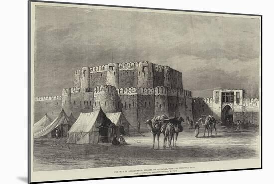 The War in Afghanistan, Citadel of Candahar, with the Principal Gate-null-Mounted Giclee Print