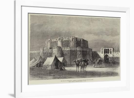 The War in Afghanistan, Citadel of Candahar, with the Principal Gate-null-Framed Giclee Print