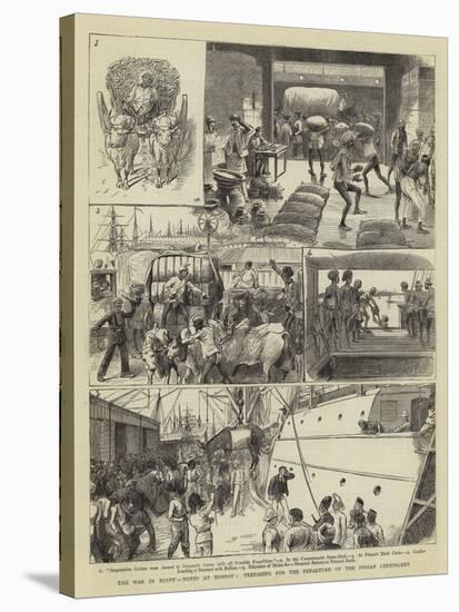 The War in Egypt, Notes at Bombay, Preparing for the Departure of the Indian Contingent-William Ralston-Stretched Canvas