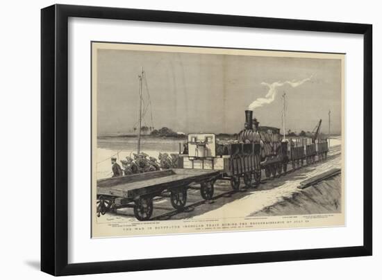 The War in Egypt, the Ironclad Train During the Reconnaissance of 28 July-Joseph Nash-Framed Giclee Print