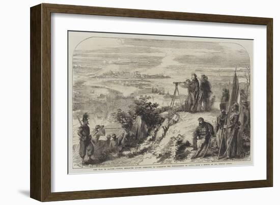 The War in Naples, Victor Emmanuel Giving Commands to Commence the Bombardment of Capua-Frederick John Skill-Framed Giclee Print