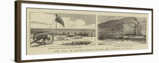 The War in South America, after the Capture of Arica-John Charles Dollman-Framed Premium Giclee Print
