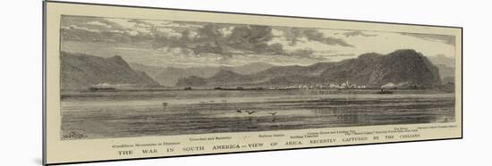 The War in South America, View of Arica, Recently Captured by the Chilians-William Henry James Boot-Mounted Giclee Print