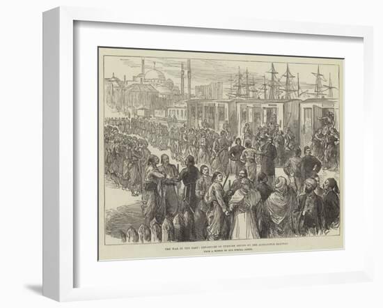 The War in the East, Departure of Turkish Redifs by the Adrianople Railway-null-Framed Giclee Print