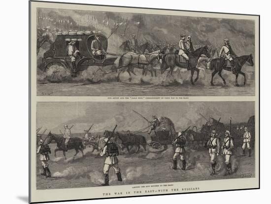 The War in the East, with the Russians-Samuel Edmund Waller-Mounted Giclee Print