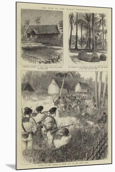 The War in the Malay Peninsula-William Ralston-Mounted Giclee Print