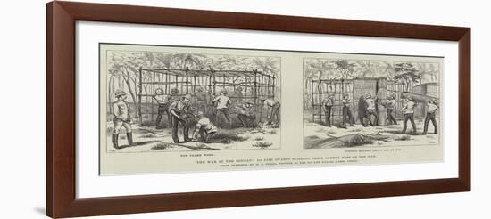 The War in the Soudan, 1st Life Guards Building their Summer Huts on the Nile-null-Framed Giclee Print