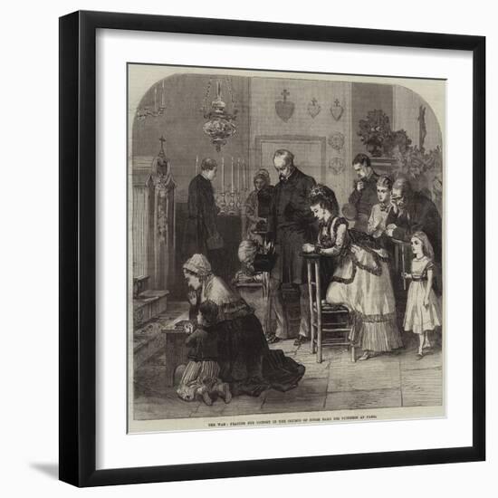 The War, Praying for Victory in the Church of Notre Dame Des Victoires at Paris-null-Framed Giclee Print