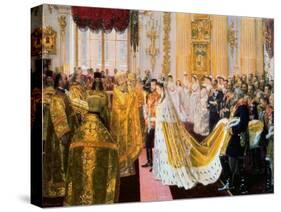 The Wedding of Tsar Nicholas II and the Princess Alix of Hesse-Darmstadt on November 26, 1894-Laurits Regner Tuxen-Stretched Canvas