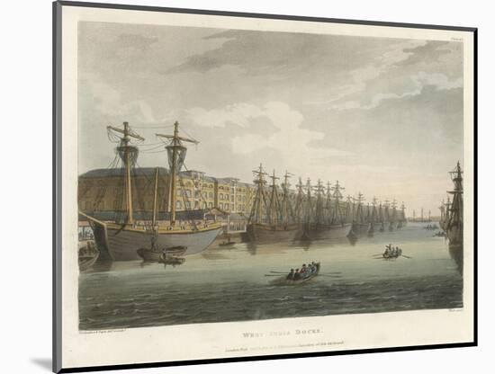 The West India Docks in the Great Age of English Trade-Rowlandson & Pugin-Mounted Art Print