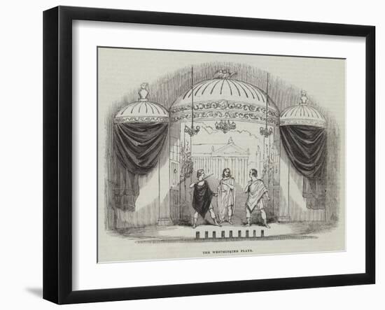 The Westminster Plays-null-Framed Giclee Print