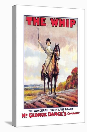 The Whip: The Wonderful Drury Lane Drama-Albert Morrow-Stretched Canvas