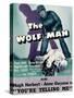 The Wolf Man, Double-Billed With 'You're Telling Me', 1941-null-Stretched Canvas