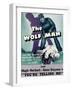 The Wolf Man, Double-Billed With 'You're Telling Me', 1941-null-Framed Art Print