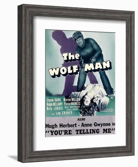 The Wolf Man, Double-Billed With 'You're Telling Me', 1941-null-Framed Art Print