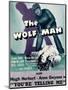 The Wolf Man, Double-Billed With 'You're Telling Me', 1941-null-Mounted Art Print