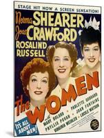 The Women, Joan Crawford, Norma Shearer, Rosalind Russell, 1939-null-Mounted Art Print