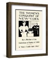 The Women's Conquest of New-York by a Member of the Committee of Safety of 1908-Edward Penfield-Framed Art Print