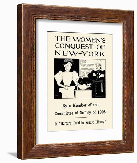 The Women's Conquest of New-York by a Member of the Committee of Safety of 1908-Edward Penfield-Framed Art Print