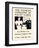 The Women's Conquest of New-York by a Member of the Committee of Safety of 1908-Edward Penfield-Framed Art Print