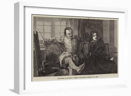 The Wooing of Katharina, Taming of the Shrew-null-Framed Giclee Print