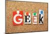 The Word Geek-thinglass-Mounted Photographic Print