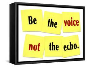 The Words Be the Voice Not the Echo as a Saying or Quote Printed on Yellow Sticky Notes-iqoncept-Framed Stretched Canvas