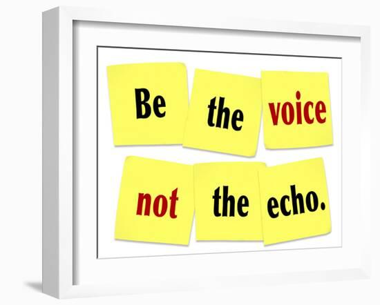 The Words Be the Voice Not the Echo as a Saying or Quote Printed on Yellow Sticky Notes-iqoncept-Framed Art Print