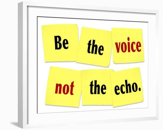 The Words Be the Voice Not the Echo as a Saying or Quote Printed on Yellow Sticky Notes-iqoncept-Framed Art Print