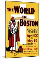 The World in Boston, Mechanics Building, April 22 to May 20-null-Mounted Art Print
