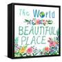 The World Is a Beautiful Place-Ling's Workshop-Framed Stretched Canvas