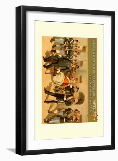 The World is Getting to Be Such a Dangerous Place, You Are Lucky to Get Out Alive-null-Framed Art Print